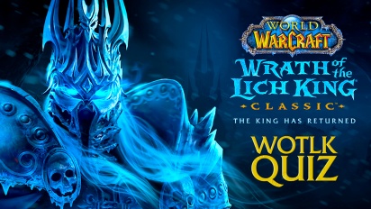 World of Warcract: Wrath of the Lich King Classic - Quiz Video (Sponsorizzato)